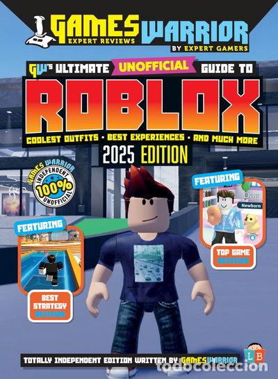 Libros: Roblox Ultimate Unofficial Gaming Guide by GW 2025- 9781915788511