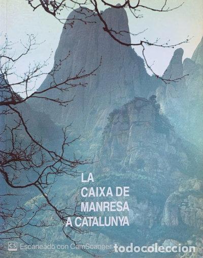 Libros: La Caixa de Manresa a Catalunya- 9788440467881