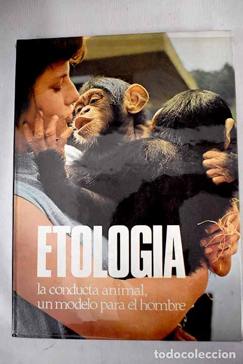 books: Etolog&iacute;a: la conducta animal, un modelo para el hombre.- Thews, Klaus