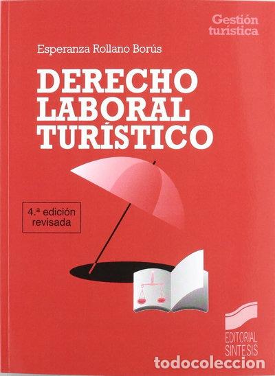 B&uuml;cher: Derecho laboral tur&iacute;stico- 9788477383086