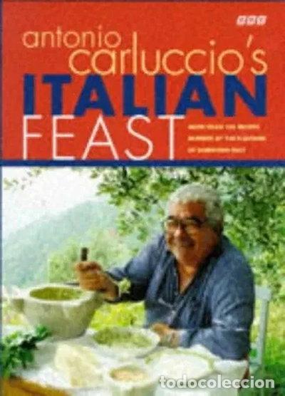 Libros: Antonio Carluccio's Italian Feast- 9780563371694