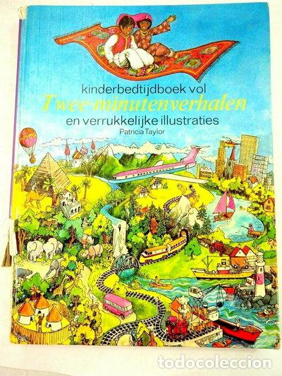 Libros: Kinderbedtijdboek vol twee-minutenverhalen en verrukkelijke illustraties- 9789025240851