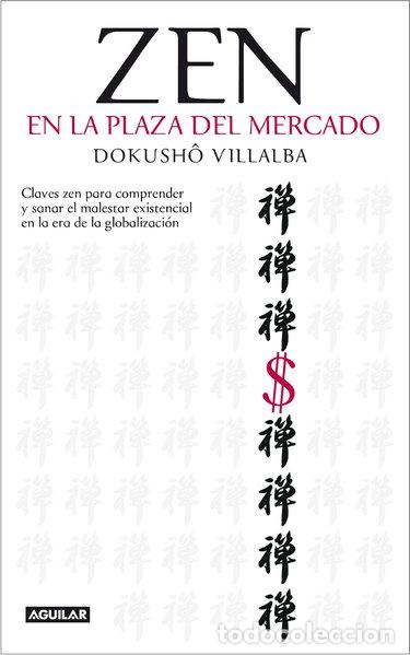 B&uuml;cher: Zen en la plaza del mercado- 9788403098961