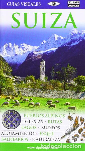 B&uuml;cher: Suiza Guias Visuales 2010- 9788403509238