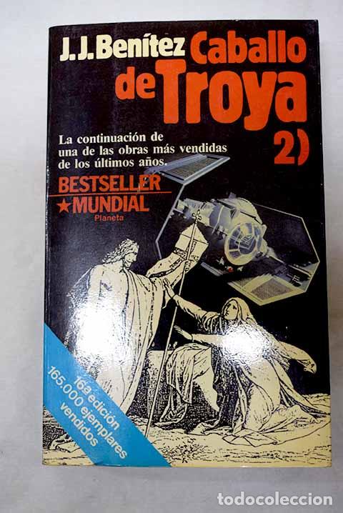 Livres: Caballo de Troya 2: Ben&iacute;tez, J. J..- Ben&iacute;tez, J. J.
