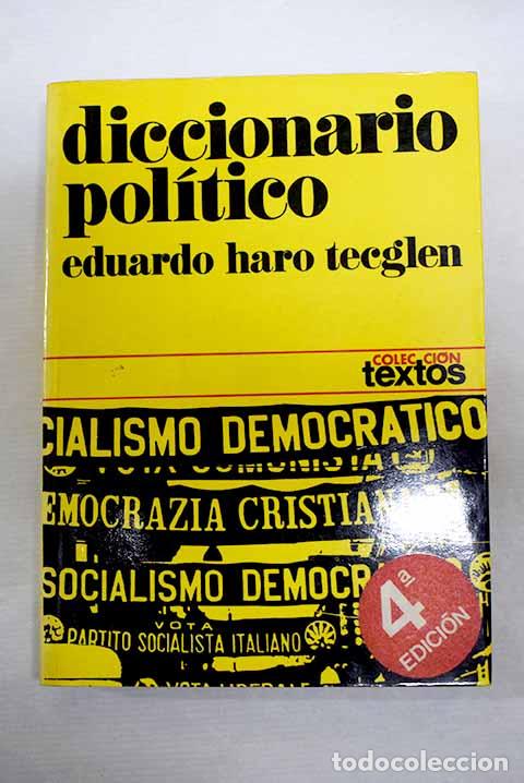 B&uuml;cher: Diccionario pol&iacute;tico.- Haro Tecglen, Eduardo