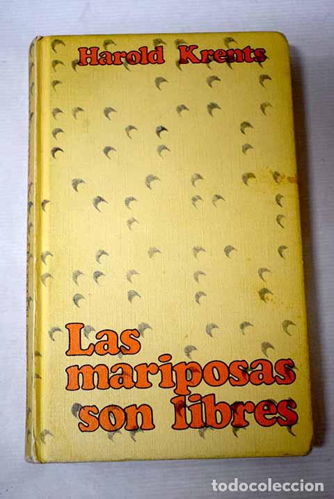 Libros: Las mariposas son libres.- Krents, Harold