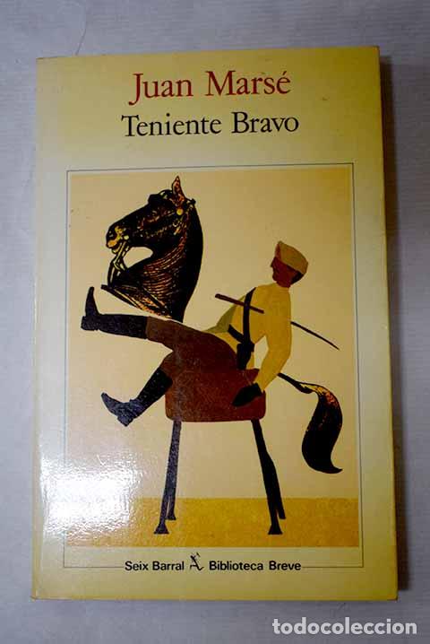 Libros: Teniente Bravo: Mars&eacute;, Juan.- Mars&eacute;, Juan