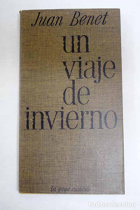Libros: Un viaje de invierno.- Benet, Juan