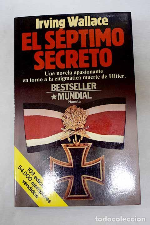 Libros: El s&eacute;ptimo secreto: Wallace, Irving.- Wallace, Irving