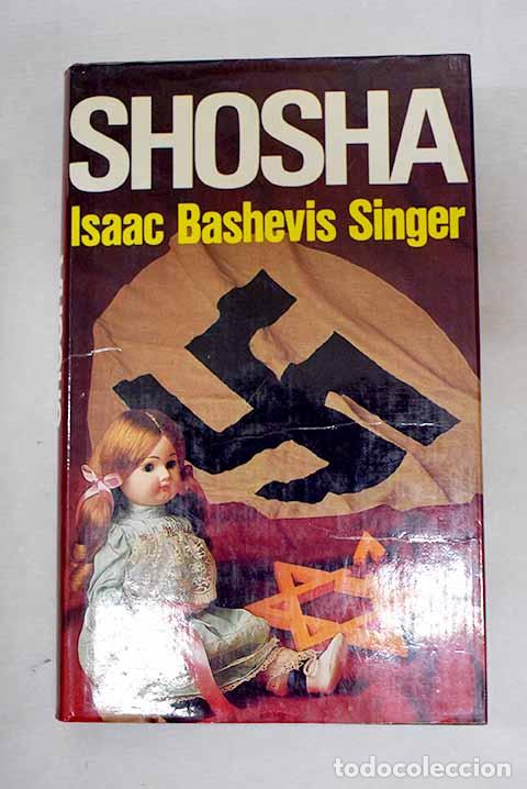 B&uuml;cher: Shosha: Singer, Isaac Bashevis.- Singer, Isaac Bashevis
