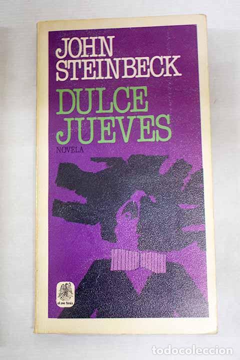 Libros: Dulce jueves: Steinbeck, John.- Steinbeck, John - Foto 1