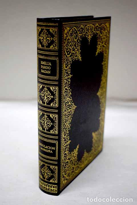 Libros: Insolaci&oacute;n ; Morri&ntilde;a.- Pardo Baz&aacute;n, Emilia