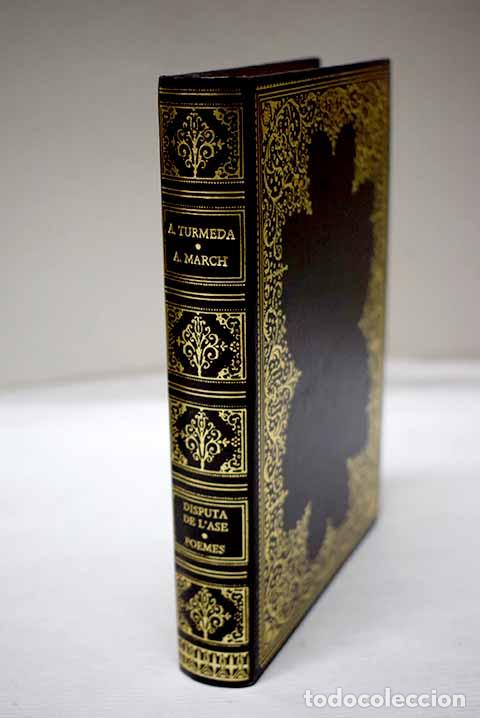 Libros: Disputa de l ase = Disputa del asno.- Turmeda, Anselm
