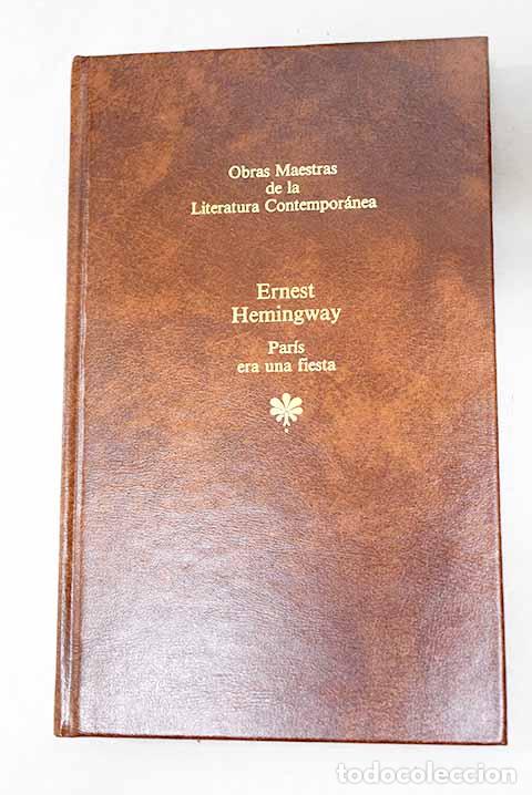 Libros: Par&iacute;s era una fiesta.- Hemingway, Ernest - Foto 1