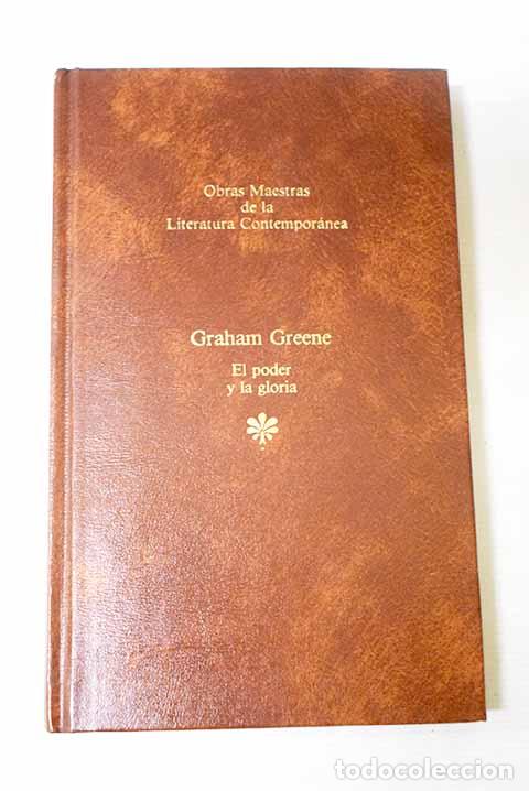 Libros: El poder y la gloria.- Greene, Graham - Foto 1
