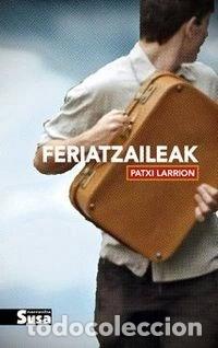 Libros: Feriatzaileak- 9788492468867