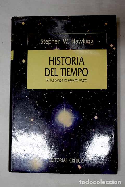 books: Historia del tiempo: del big bang a los agujeros negros.- Hawking, Stephen