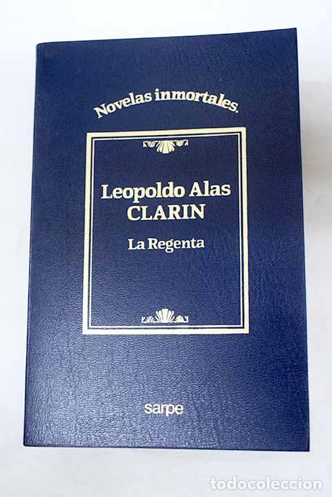 Libri di seconda mano: La Regenta: Alas, Leopoldo.- Alas, Leopoldo