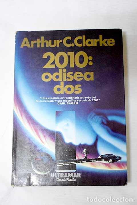 Libros: 2010: odisea dos: Clarke, Arthur Charles.- Clarke, Arthur Charles - Foto 1
