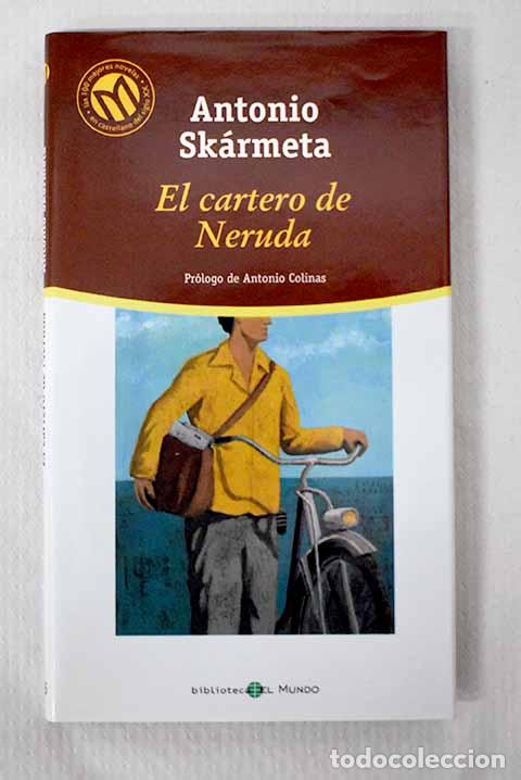 Libros: El cartero de Neruda.- Sk&aacute;rmeta, Antonio - Foto 1