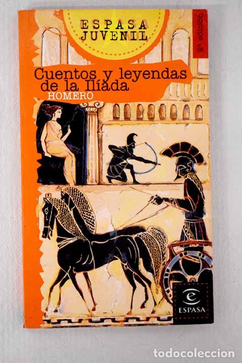B&uuml;cher: Cuentos y leyendas de la Il&iacute;ada.- Homero