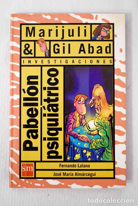 Libros: Pabell&oacute;n psiqui&aacute;trico.- Lalana, Fernando