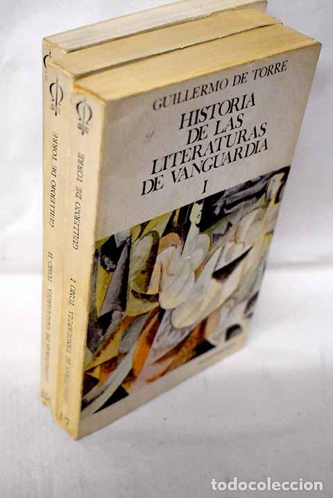 Libros: Historia de las literaturas de vanguardia.- Torre, Guillermo de