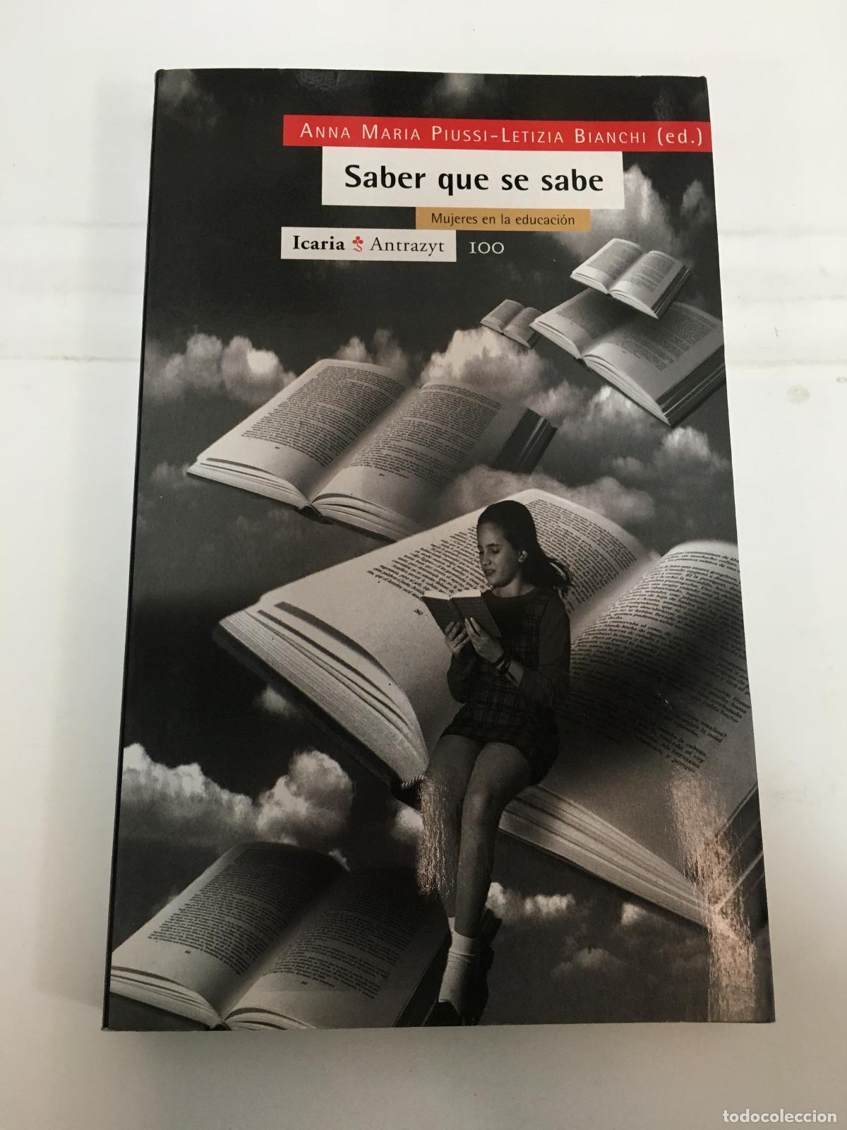 Livros em segunda m&atilde;o: Saber Qu&eacute; Se Sabe - Ana M&ordf; Piussi, Letizia Bianchi