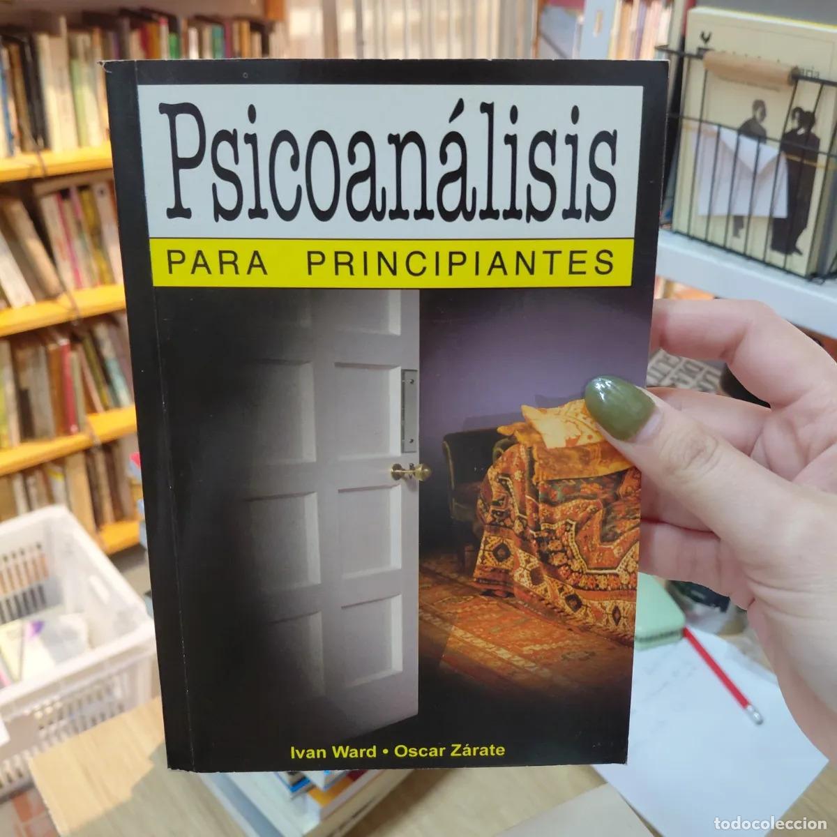 books: Psicoanalisis para principiantes - Ward, Zarate
