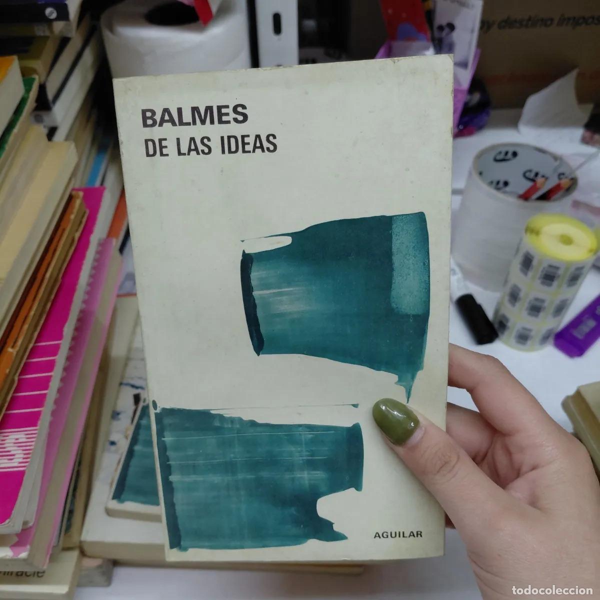 Libros: De las ideas - Balmes - Foto 1