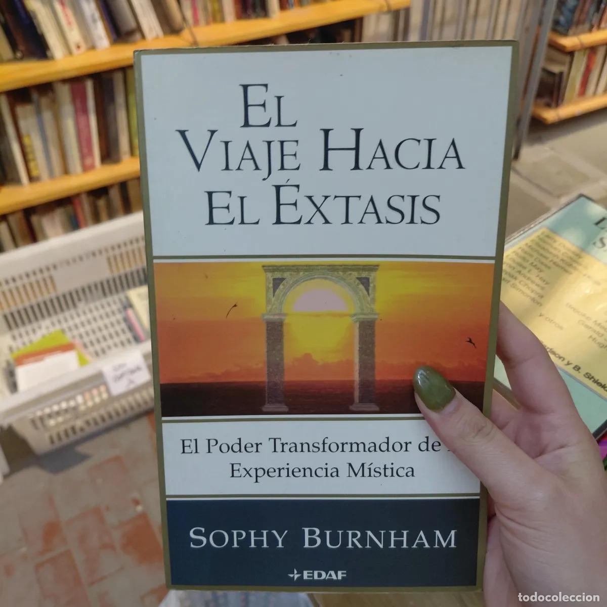 Libros: El viaje hacia el extasis - Burnham - Foto 1