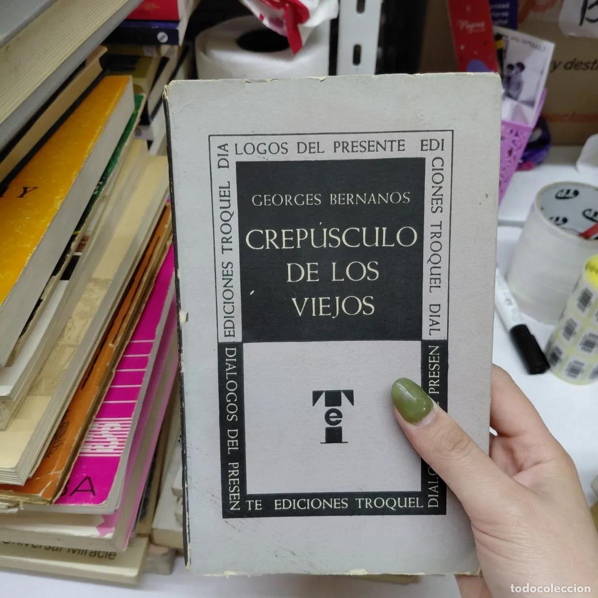 Livros em segunda m&atilde;o: Crepusculo de los viejos (det.) - Bernanos