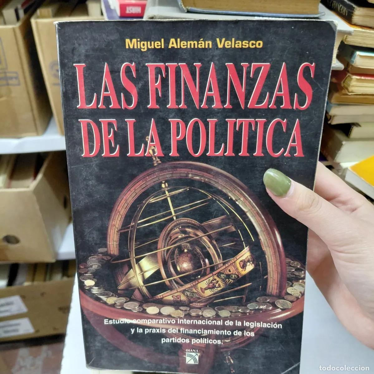 Libros: Las finanzas de la politica (det.) - Velasco