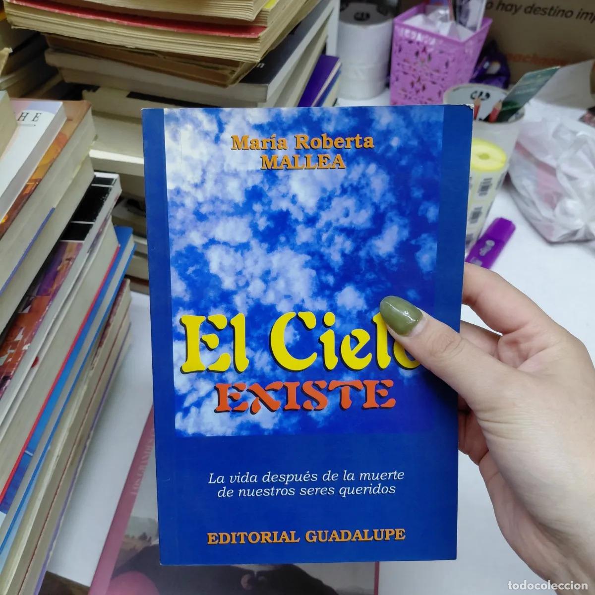 B&uuml;cher: El cielo existe - Mallea