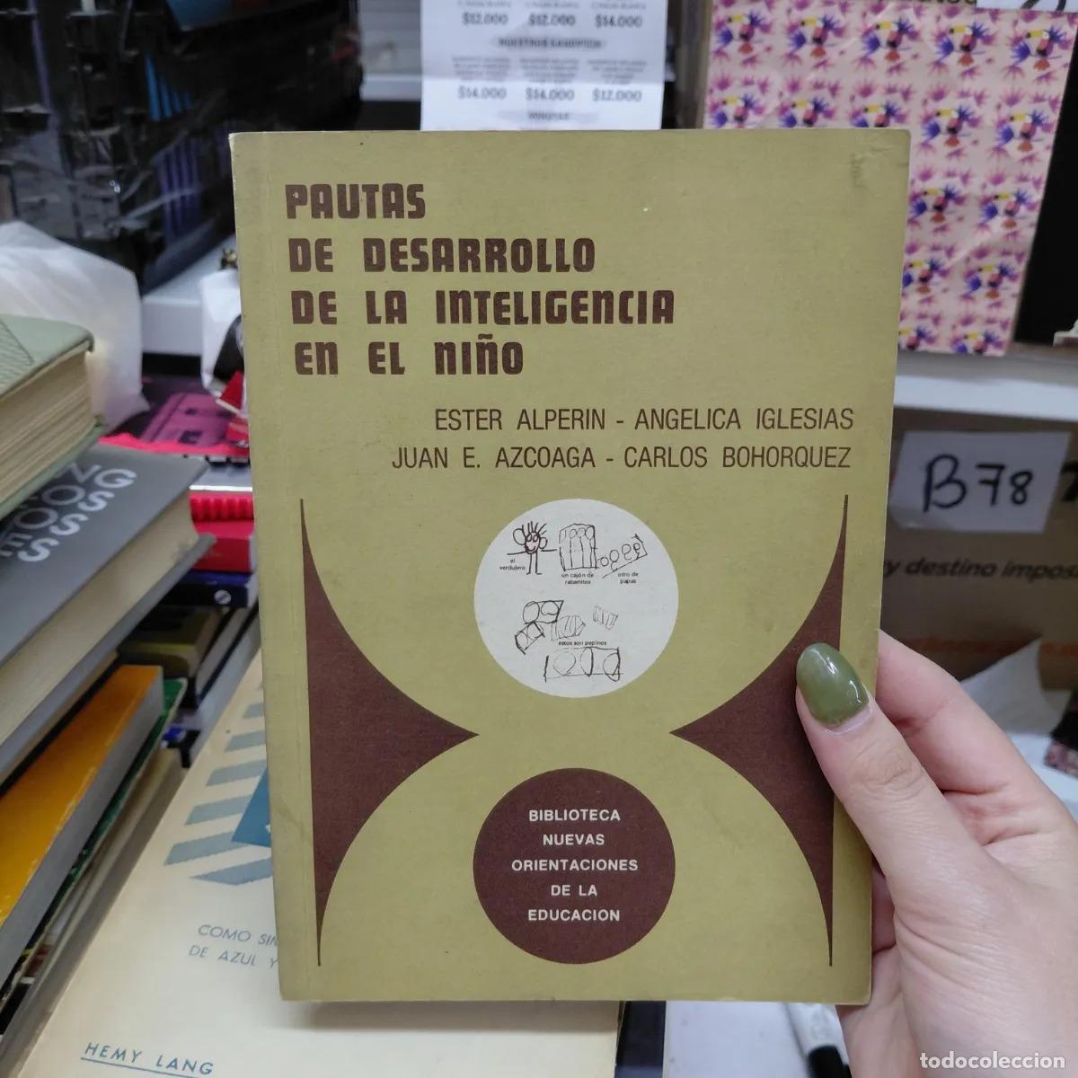 Libri di seconda mano: Pautas de desarrollo de la inteligencia en el ni&ntilde;o - VVAA