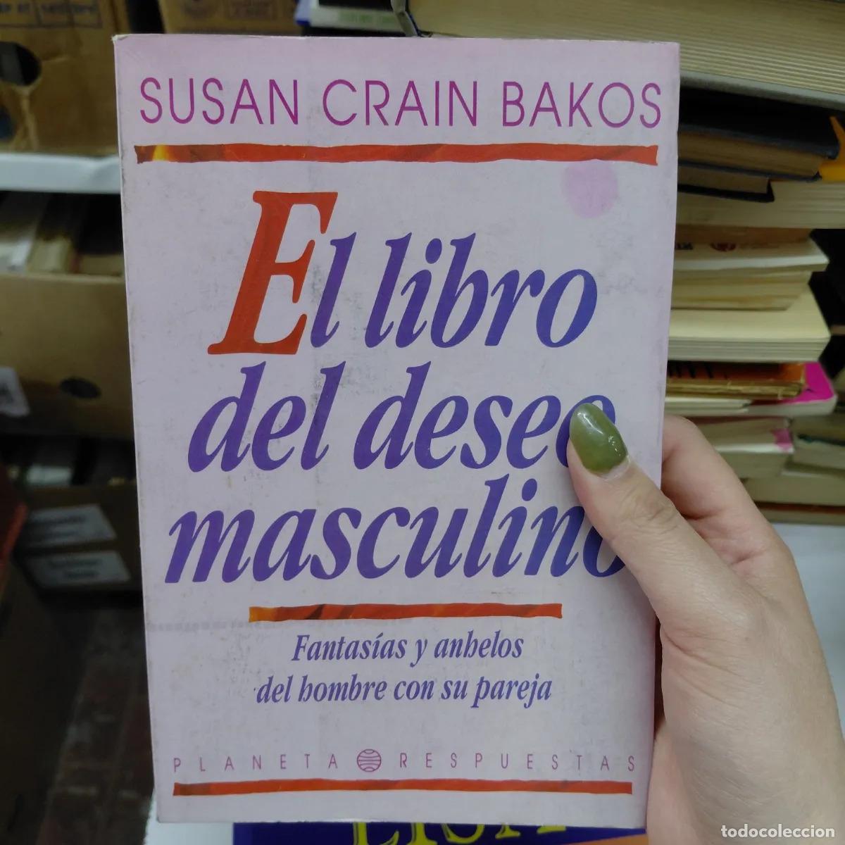 Libri di seconda mano: El libro del deseo masculino (det.) - Bakos