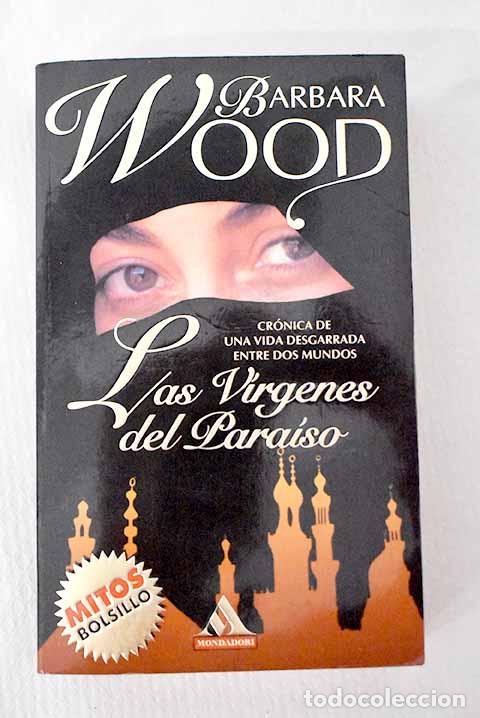 Libros: Las v&iacute;rgenes del para&iacute;so.- Wood, Barbara
