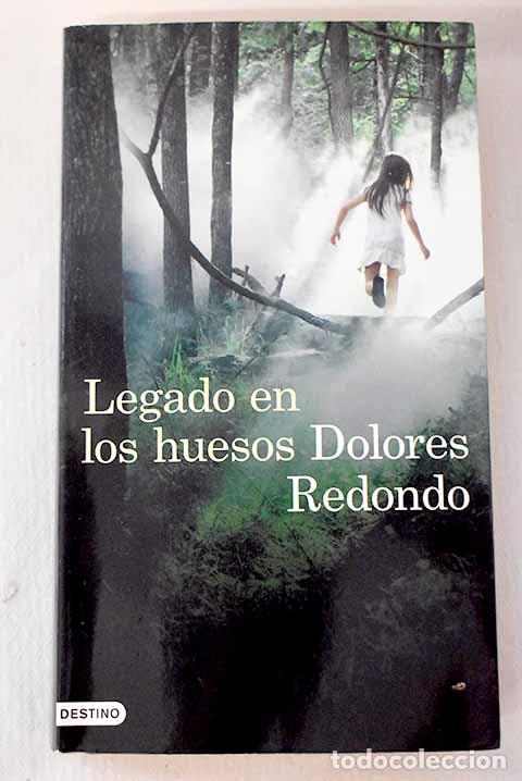 Libros: Legado en los huesos.- Redondo, Dolores