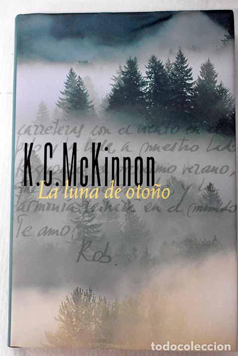 Libros: La luna de oto&ntilde;o: McKinnon, K. C..- McKinnon, K. C.