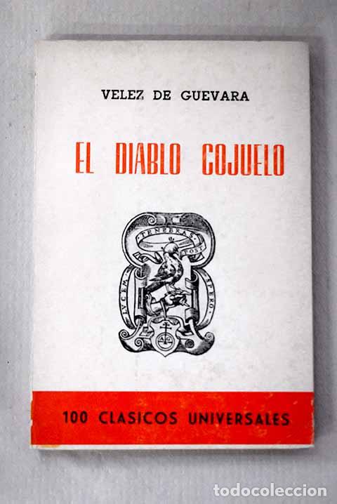 Libros: El diablo cojuelo: Miscel&aacute;nea (silva de casos curiosos).- V&eacute;lez de Guevara, Luis