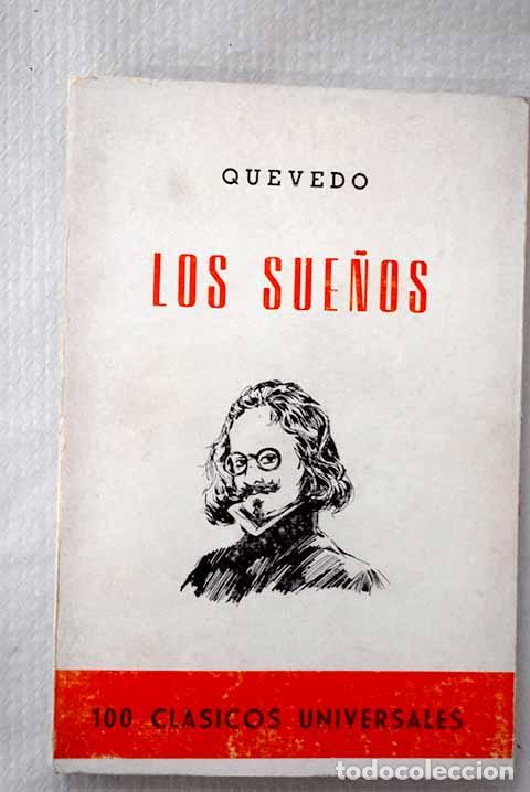 Libros: Los sue&ntilde;os: Quevedo y Villegas, Francisco de.- Quevedo y Villegas, Francisco de