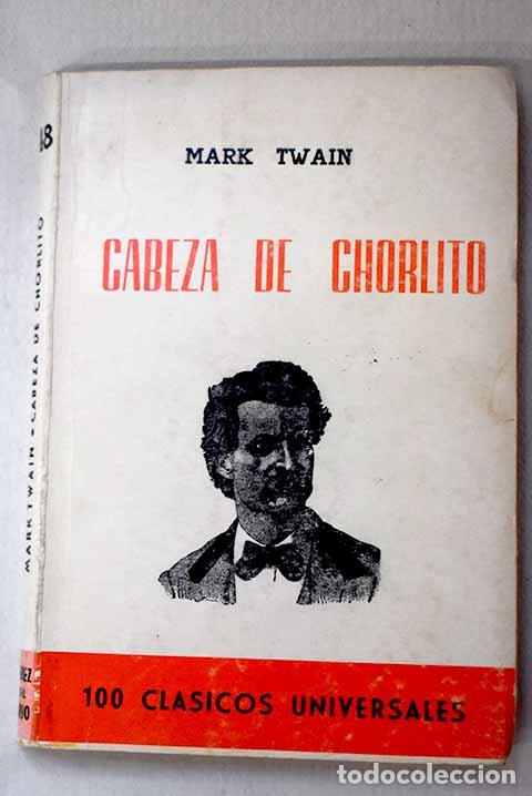 Libros: Cabeza de chorlito: Twain, Mark.- Twain, Mark - Foto 1