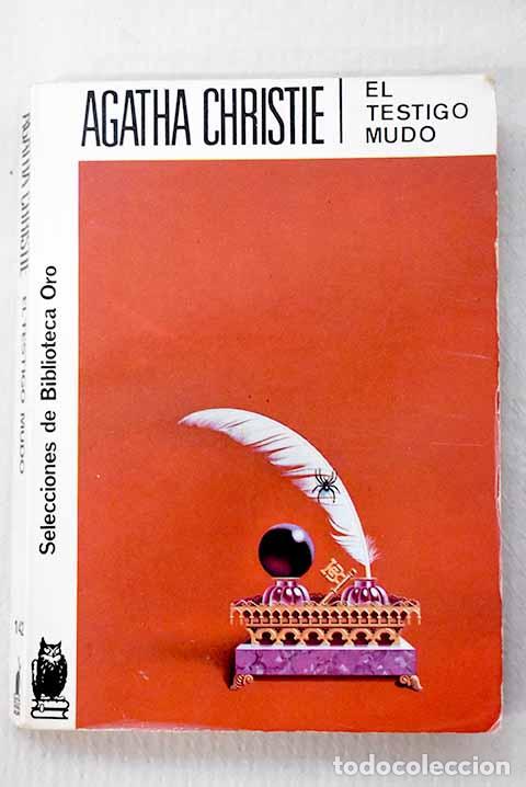 Libri di seconda mano: El testigo mudo: Christie, Agatha.- Christie, Agatha