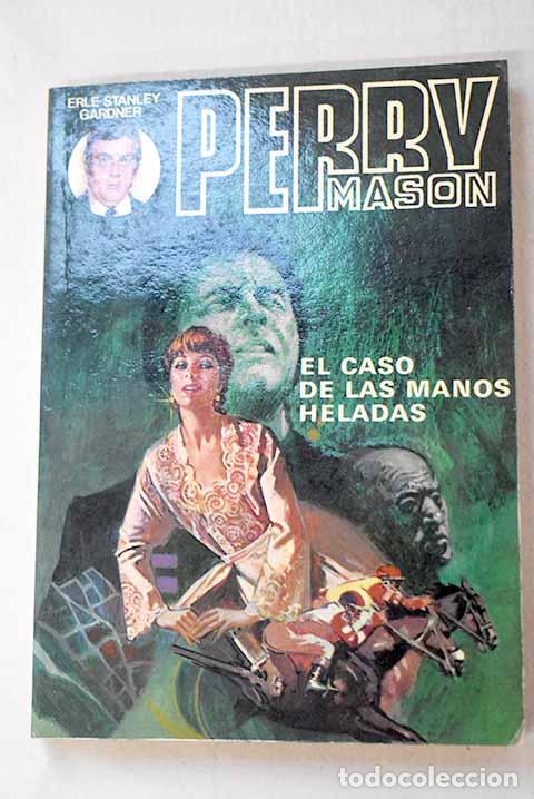 Libros: El caso de las manos heladas.- Gardner, Erle Stanley - Foto 1