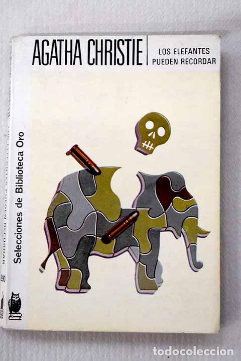 Livres: Los elefantes pueden recordar.- Christie, Agatha