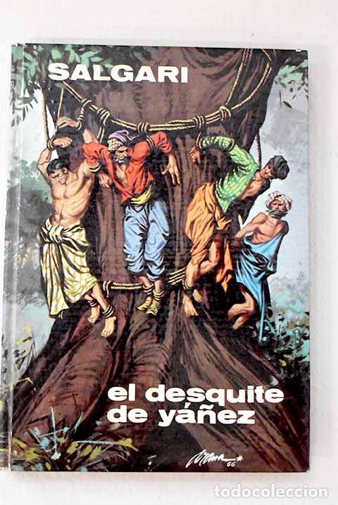 Libri di seconda mano: El desquite de Y&aacute;&ntilde;ez.- Salgari, Emilio