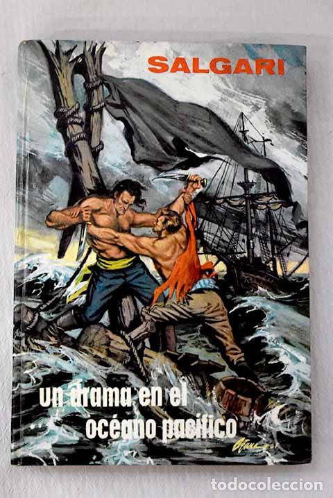 Livros em segunda m&atilde;o: Un drama en el Oceano Pac&iacute;fico.- Salgari, Emilio