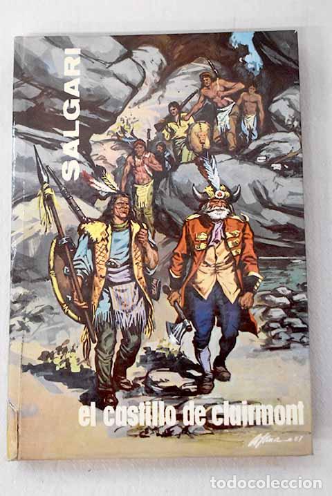 Livros em segunda m&atilde;o: El castillo de Clairmont.- Salgari, Emilio