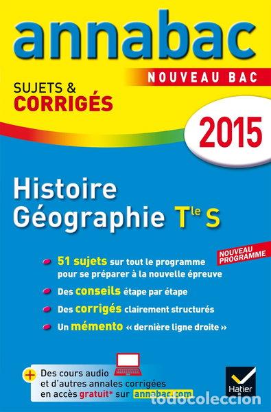 Libros: Annales Annabac 2015 Histoire-G&eacute;ographie Tle S- 9782218980749